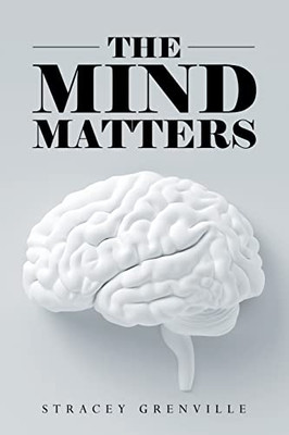 The Mind Matters - Paperback