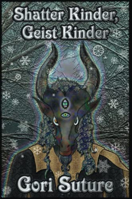 Shatter Kinder, Geist Kinder