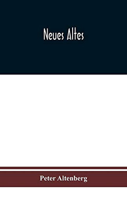 Neues Altes (German Edition)