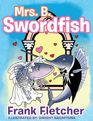 Mrs. B Swordfish - Paperback