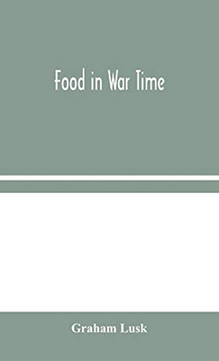 Food in War Time - Hardcover