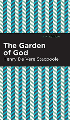 Garden of God (Mint Editions)