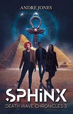 SPHINX: Death Wave Chronicles