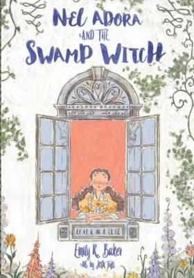 Nel Adora And The Swamp Witch