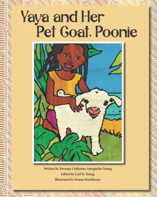 YAYA AND HER PET GOAT, POONIE