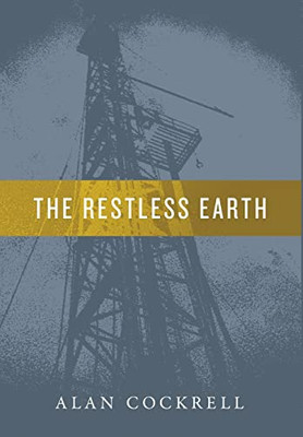 The Restless Earth - Hardcover