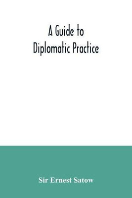 A guide to diplomatic practice