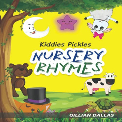 Kiddies Pickles: Nursery Rhymes