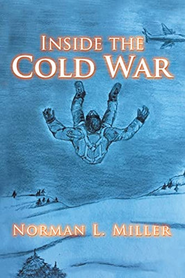 Inside the Cold War - Paperback