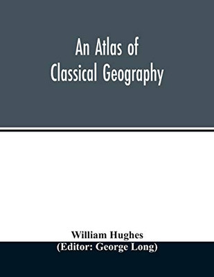 An atlas of classical geography