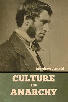 Culture and Anarchy - Paperback