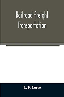 Railroad freight transportation