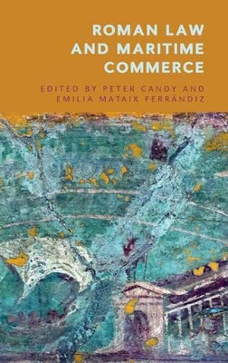 Roman Law and Maritime Commerce