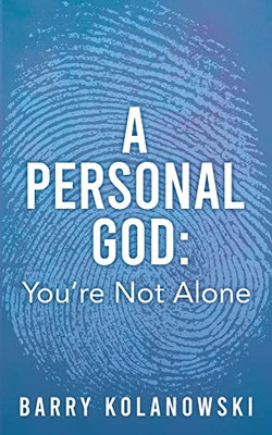 A personal God: You're Not Alone