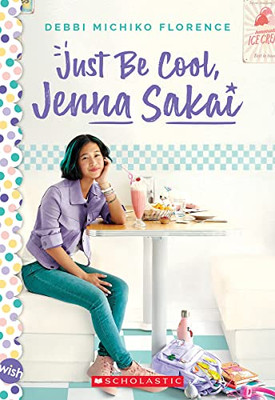 Just Be Cool, Jenna Sakai (Wish)