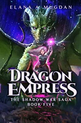 Dragon Empress (Shadow War Saga)