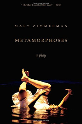 Metamorphoses: A Play