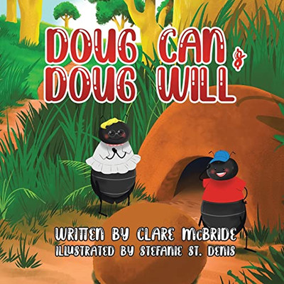 Doug Can & Doug Will - Paperback