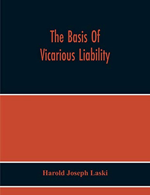 The Basis Of Vicarious Liability