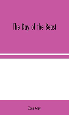 The Day of the Beast - Hardcover