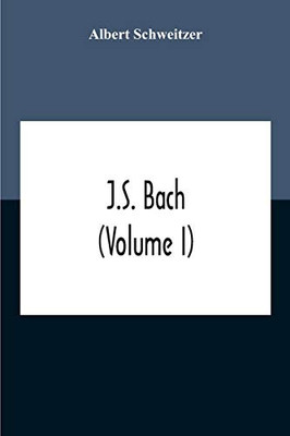 J.S. Bach (Volume I) - Paperback