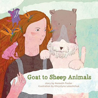 Goat to Sheep Animals - Paperback