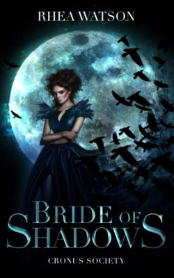 Bride of Shadows (Cronus Society)