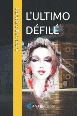 L'ULTIMO DÉFILÉ (Italian Edition)