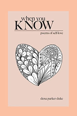 When You Know: Poems of Self-Love