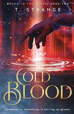 Cold Blood (Bound to the Spirits)