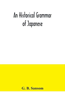An historical grammar of Japanese