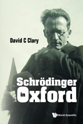 Schrodinger In Oxford - Hardcover