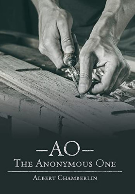 Ao - the Anonymous One - Hardcover