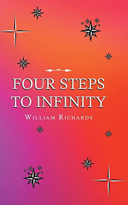 Four Steps to Infinity - Hardcover