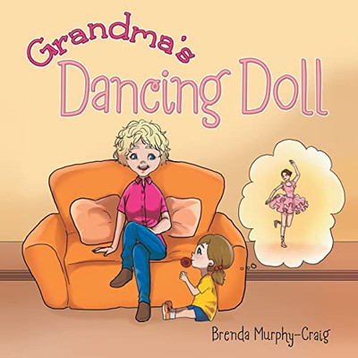 Grandmas Dancing Doll - Paperback