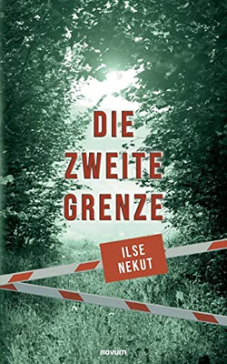 Die zweite Grenze (German Edition)