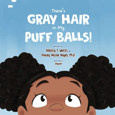 There's Gray Hair in My Puffballs!