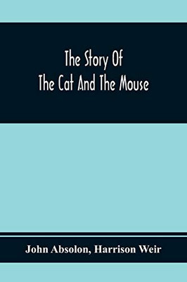 The Story Of The Cat And The Mouse