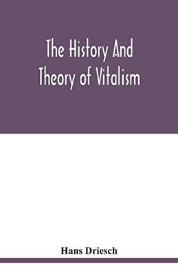 The history and theory of vitalism