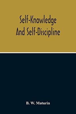Self-Knowledge And Self-Discipline