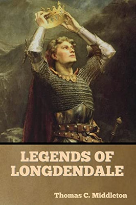 Legends of Longdendale - Paperback