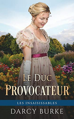 Le Duc Provocateur (German Edition)