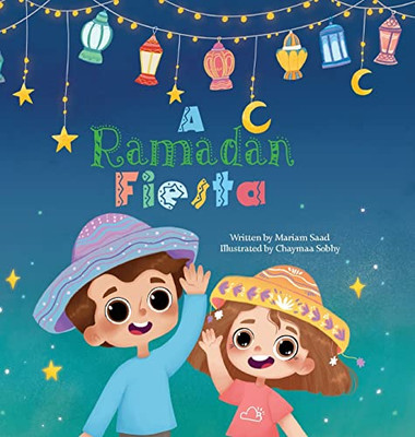 A Ramadan Fiesta (Trilingual Sofia) A Ramadan Fiesta (Trilingual Sofia)