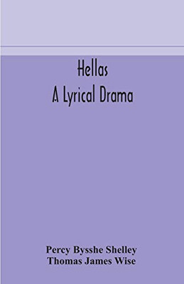 Hellas, a lyrical drama - Paperback