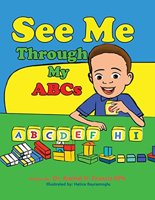 See Me Through My ABC's - Paperback