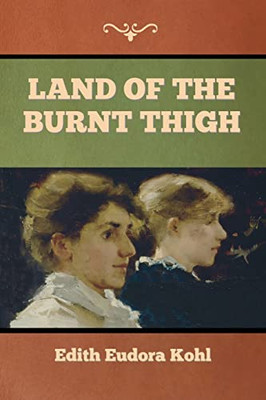 Land of the Burnt Thigh - Paperback
