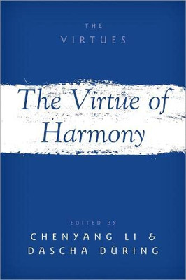 The Virtue of Harmony (The Virtues)