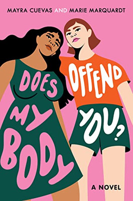 Does My Body Offend You? - Hardcover