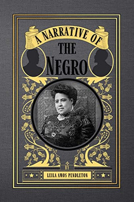 A Narrative of the Negro - Paperback