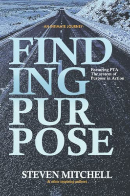 Finding Purpose: An Intimate Journey